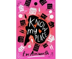 KNYGA Ainsworth, Eve Know My Place