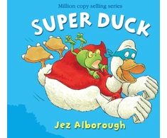 KNYGA Alborough, Jez Super Duck