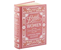 KNYGA Louisa May Alcott Alcott Louisa May Little Women and Other Novels