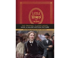 KNYGA Alcott Louisa May Little Women: The Original Classic Novel Featuring Photos from the Film!