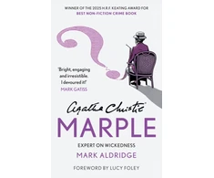 KNYGA Aldridge, Mark Agatha Christie’s Marple: Expert on Wickedness