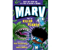 KNYGA Alex Falase Koya Marv and the Killer Plants: from the multi-award nominated Marv series