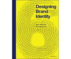 KNYGA Alina Wheeler Designing Brand Identity, A Comprehensive Guide to the World of Brands and Branding