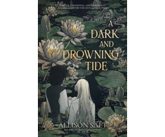 KNYGA Allison Saft Dark and Drowning Tide