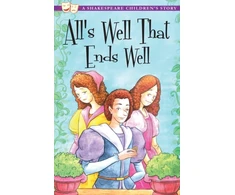 KNYGA William Shakespeare All's Well That Ends Well: A Shakespeare Children's Story