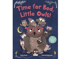 KNYGA Bookshop Alves Katja Time for Bed, Little Owls!: An Interactive Bedtime Book