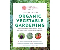 KNYGA American Horticultural Society Essential Guide to Organic Vegetable Gardening