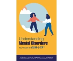 KNYGA American Psychiatric Association Understanding Mental Disorders