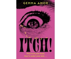 KNYGA Amor Gemma ITCH!, The darkly feminist horror novel crawling under your skin for Halloween 2025