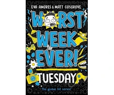 KNYGA Amores, Eva; Cosgrove, Matt Worst Week Ever! Tuesday