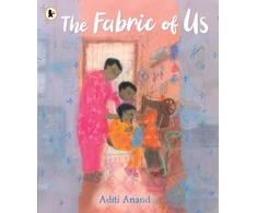 KNYGA Anand, Aditi Fabric of Us: A heartfelt, hopeful picture book about dealing with grief and loss that will bring comfort to both parents and children
