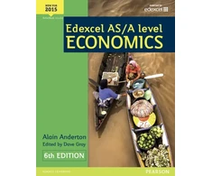 KNYGA Alain Anderton Anderton, Alain; Gray, Dave Pearson Edexcel AS &amp; A Level Economics Student Book