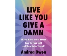 KNYGA Andrea Owen Live Like You Give a Damn