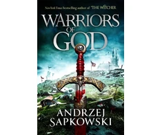 KNYGA Andrzej Sapkowski Warriors of God