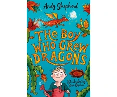 KNYGA Andy Shepherd Boy Who Grew Dragons (The Boy Who Grew Dragons 1)