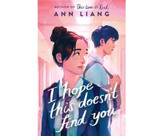 KNYGA Ann Liang I Hope This Doesn't Find You
