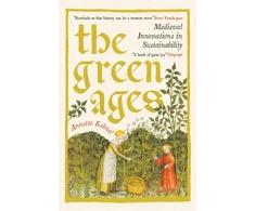 KNYGA Annette Kehnel Žalias Ages, Medieval Innovations in Sustainability