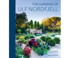 KNYGA Annie Gatti Gardens of Ulf Nordfjell