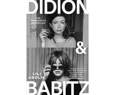 KNYGA Anolik, Lili Didion &amp; Babitz: A Belletrist Book Club pick