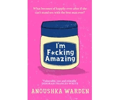 KNYGA Anoushka Warden I'm F*cking Amazing