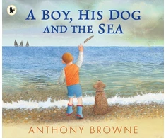 KNYGA Anthony Browne Boy, His Dog and the Sea