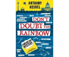 KNYGA Anthony Kessel American Mystery (Don't Doubt the Rainbow 3)