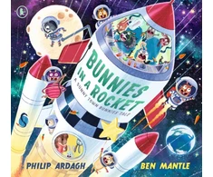 KNYGA Ardagh Philip Bunnies in a Rocket: HOP, SKIP, BLAST OFF! A funny space adventure for children aged 3–5 – perfect for bedtime and storytime