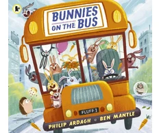 KNYGA Ardagh, Philip Bunnies on the Bus: HOLD ONTO YOUR TAILS! A rhyming picture book adventure for children aged 3-5, perfect for sharing