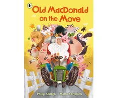 KNYGA Ardagh, Philip Old MacDonald on the Move: Guaranteed fun by the Roald Dahl Funny Prize-winning author