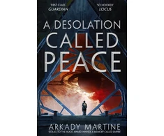 KNYGA Arkady Martine Desolation Called Peace