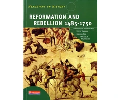 KNYGA Arman, Steve; Rees, Rosemary Headstart In History: Reformation &amp; Rebellion 1485-1750