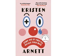 KNYGA Arnett Kristen Stop Me If You've Heard This One: Shortlisted for the Comedy Women in Print Prize 2025