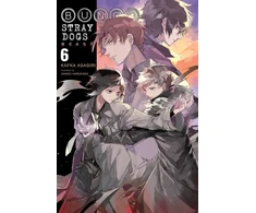 KNYGA Asagiri, Kafka; Rutsohn, Matthew Bungo Stray Dogs, Vol. 6 (light novel)