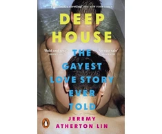 KNYGA Atherton Lin Jeremy Deep House: The Gayest Love Story Ever Told