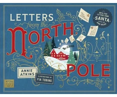 KNYGA Atkins Annie Letters from the North Pole: With Five Letters to Pull Out and Read – A Times Book of the Year 2024
