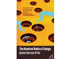 KNYGA Attah Ayesha Harruna Hundred Wells of Salaga
