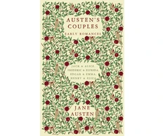 KNYGA Austen, Jane Austen's Couples: Early Romances (Frederic &amp; Elfrida, Jack &amp; Alice, Edgar &amp; Emma, Henry &amp; Eliza)