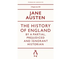 KNYGA Austen Jane History of England by a Partial, Prejudiced and Ignorant Historian