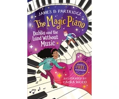 KNYGA Author Stated No Dahlia and the Land Without Music (The Magic Piano, Book 1)
