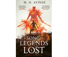 KNYGA Ayinde M H Song of Legends Lost: The Sunday Times bestselling epic fantasy