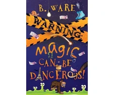 KNYGA B Ware WARNING: Magic Can Be Dangerous!