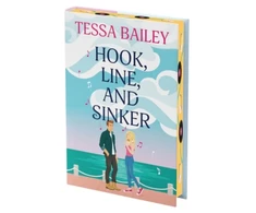 KNYGA Bailey Tessa Hook, Line, and Sinker Deluxe Collector's Edition: A Novel