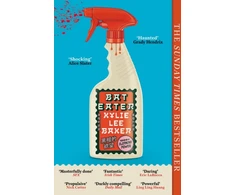 KNYGA Baker Kylie Lee Bat Eater: Sharp, witty, GORY: The addictive Sunday Times bestselling social horror-thriller