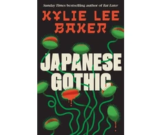 KNYGA Baker, Kylie Lee Japanese Gothic: The instant Sunday Times bestseller. An all-new haunted house Samurai horror from the bestselling author of Bat Eater!