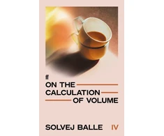 KNYGA Balle Solvej On the Calculation of Volume IV: 'The greatest literary work of the 21st century' Herald