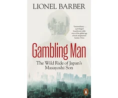 KNYGA Barber Lionel Gambling Man: The Wild Ride of Japan’s Masayoshi Son