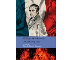 KNYGA Bardsley Wendy Louise William Wordsworth - A Conflict of Love: A Novel
