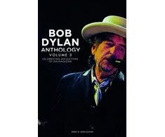 KNYGA Barker, Derek Bob Dylan Anthology Vol. 3: Celebrating the 200th ISIS Edition