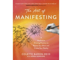 KNYGA Bookshop Baron Reid Colette Art of Manifesting: A Meditative Drawing Practice to Rewire Your Brain and Create Your Reality