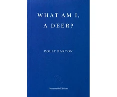 KNYGA Barton Polly What Am I, A Deer?